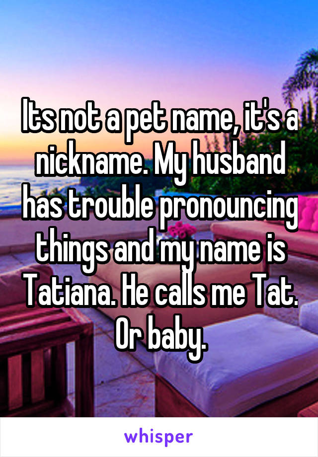 Husband nickname for Cute Nicknames