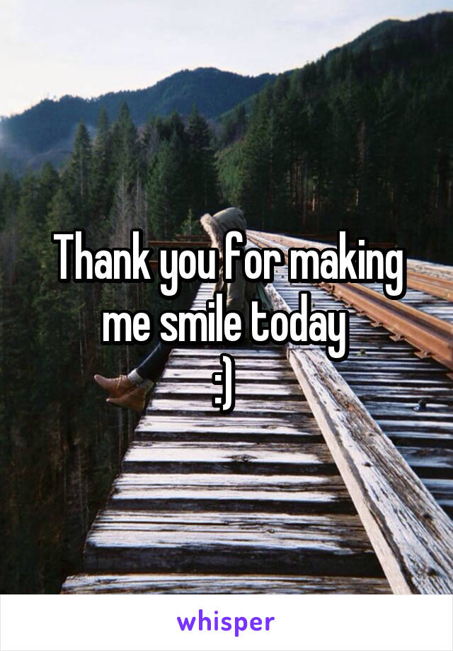 Thank you for making me smile