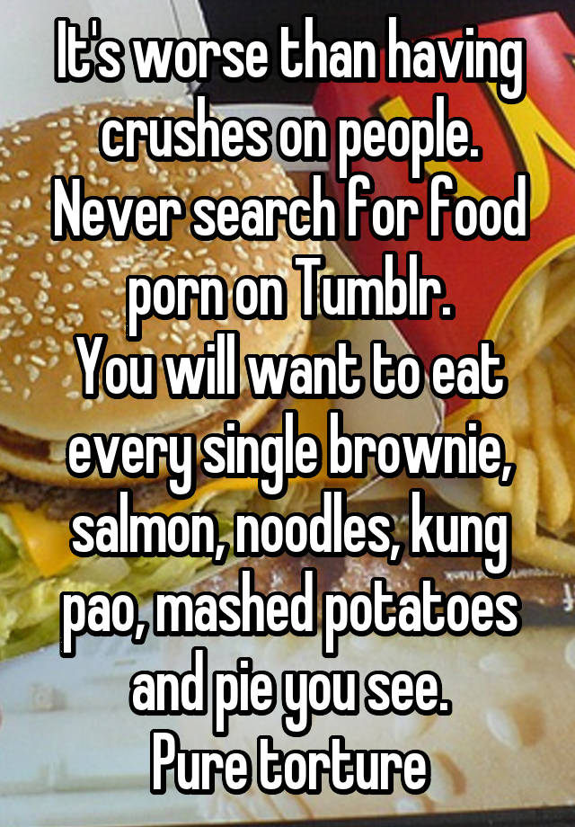 640px x 920px - It's worse than having crushes on people. Never search for ...