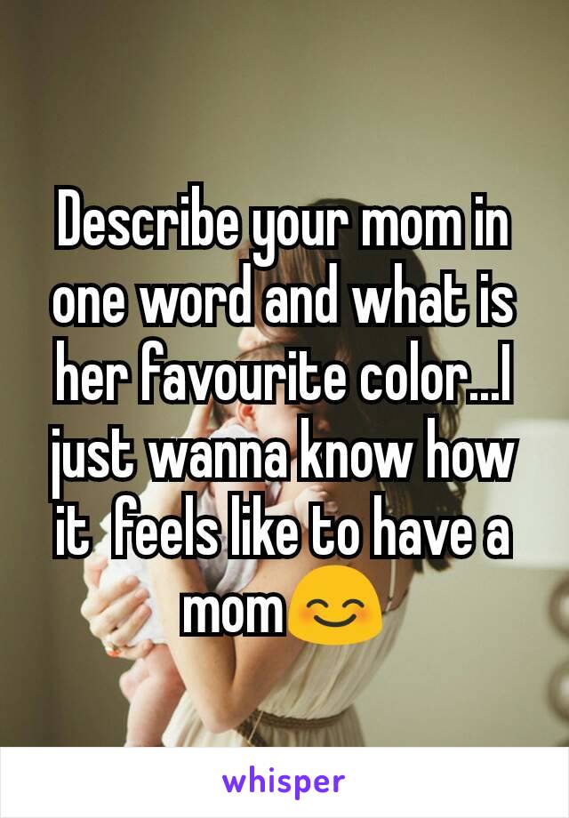 one-word-to-describe-mom-4-pics-1-word-answers-7-letters-pt-2-2019