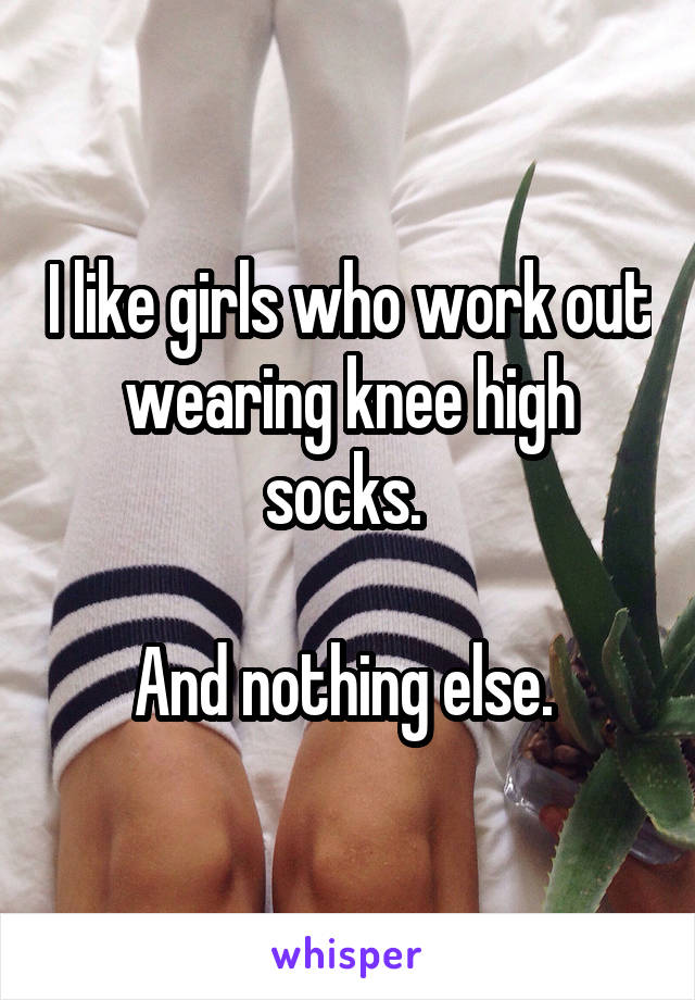 Girls Wearing Nothing But Socks