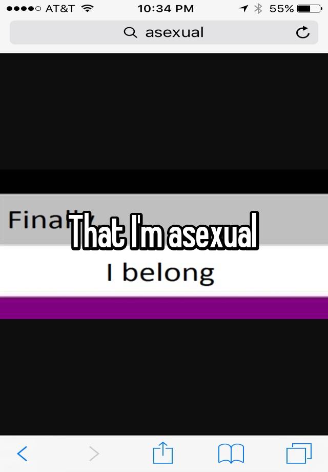 That Im Asexual