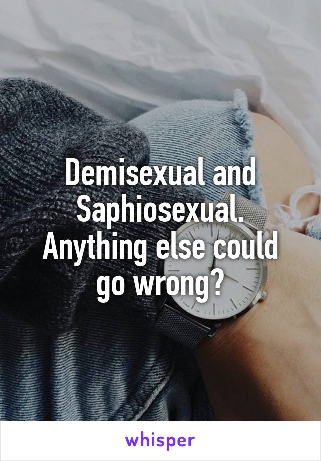 Saphiosexual The sapiosexual