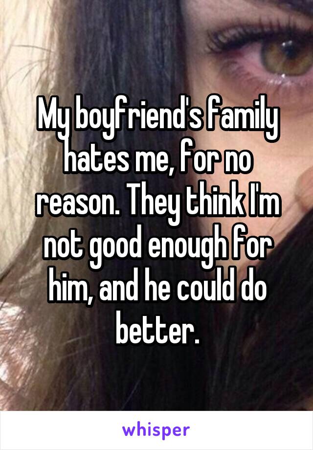 And me friends hate family boyfriends Wife’s best