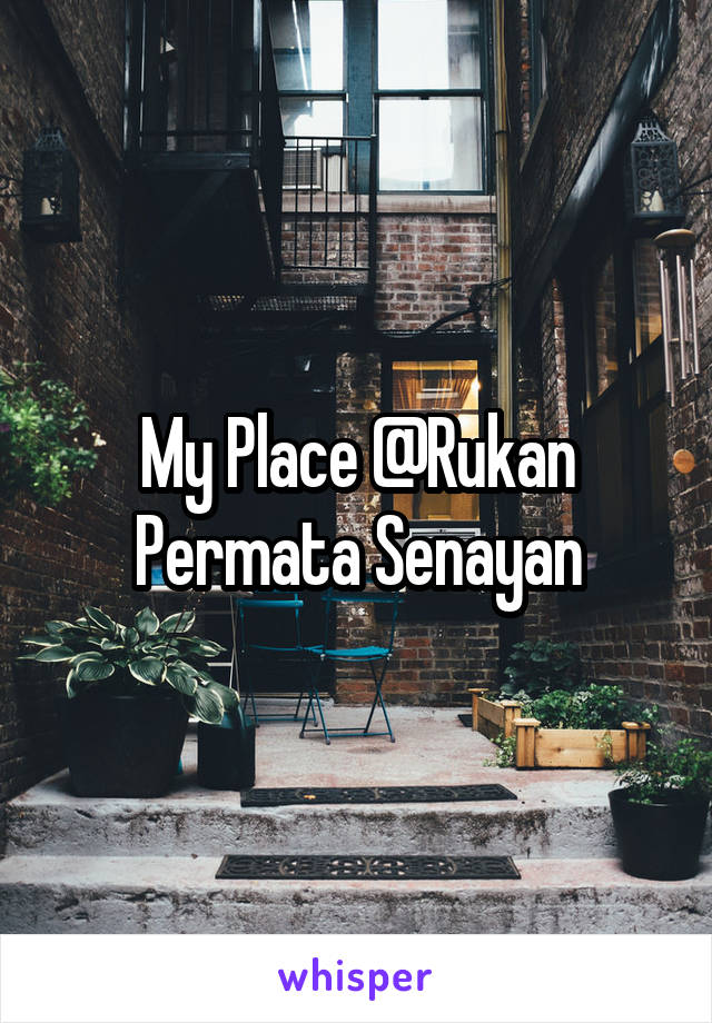 My place senayan