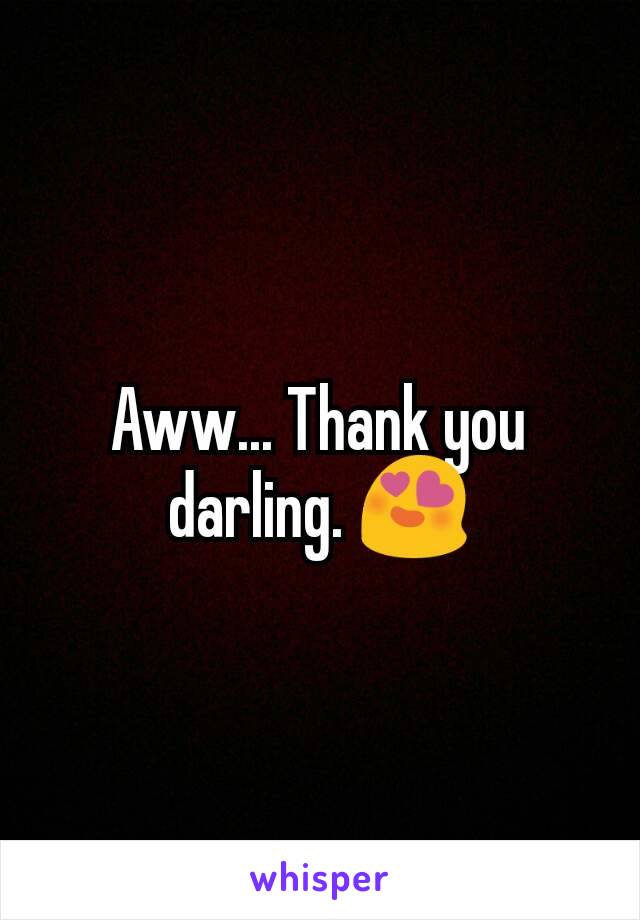 aww-thank-you-darling