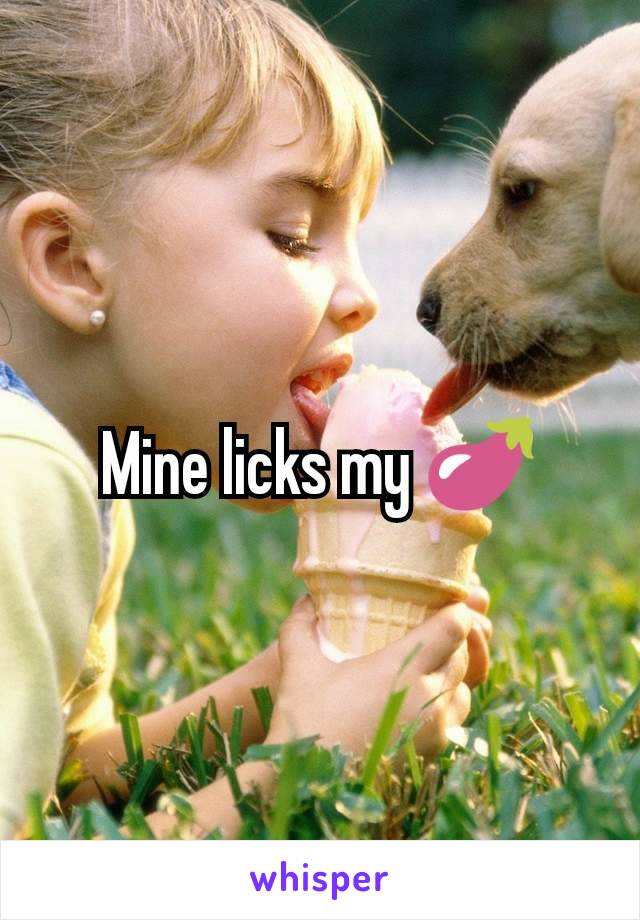 Mine licks my 🍆