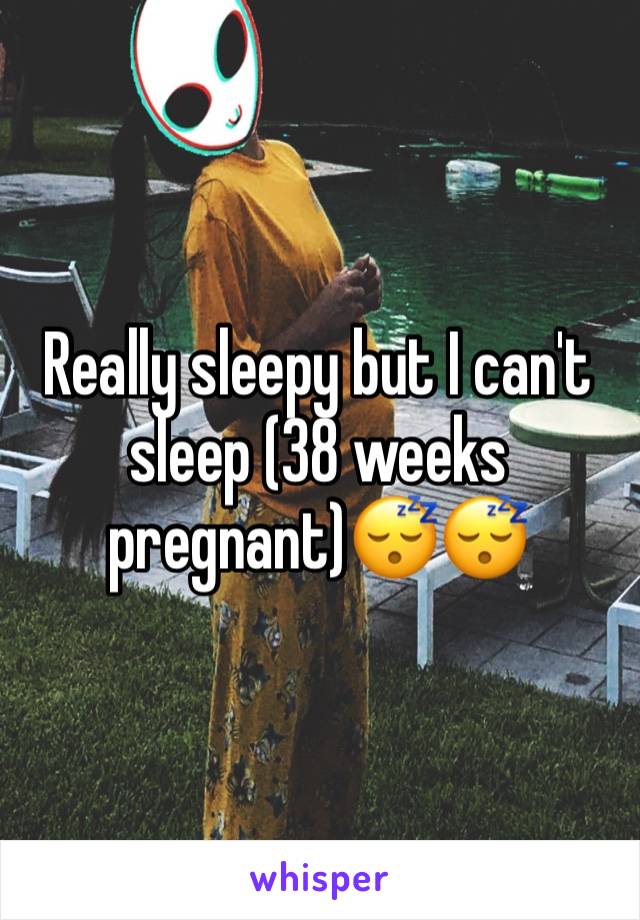 Really Sleepy But I Can T Sleep 38 Weeks Pregnant