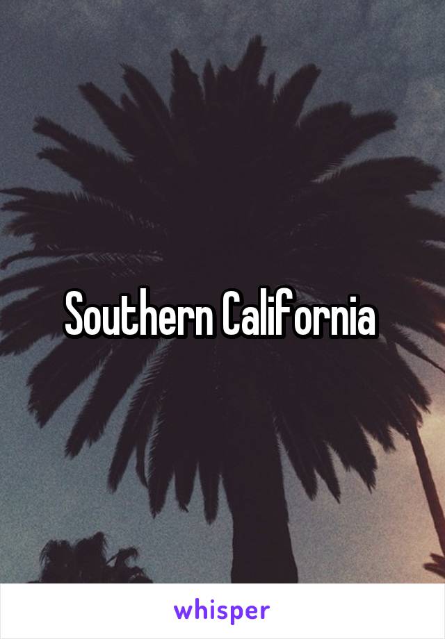 Southern California 