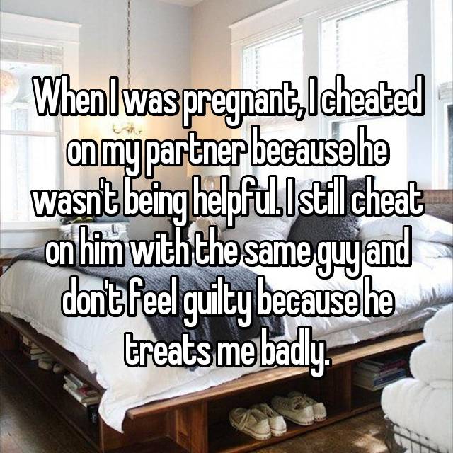 True Life: I Cheated On My Husband While Pregnant. Here's Why