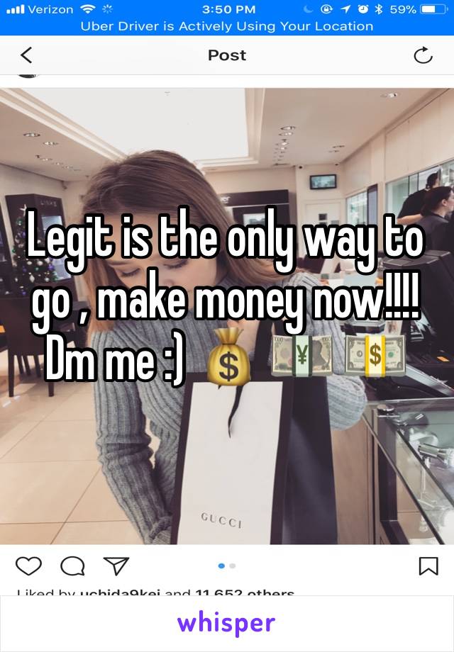 Legit is the only way to go , make money now!!!! Dm me :) 💰 💴 💵 