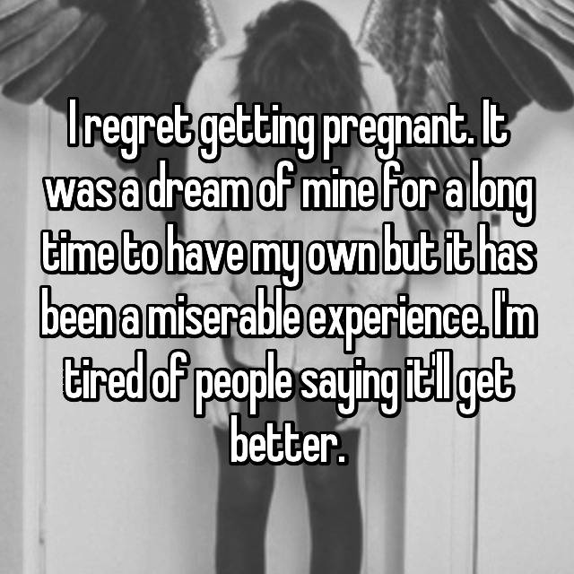 Women Tell All: I Regret Getting Pregnant