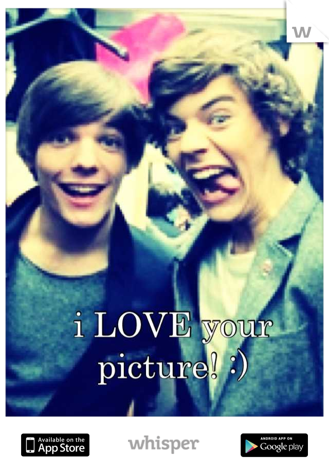 i LOVE your picture! :)