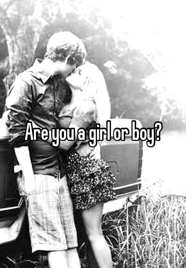 are-you-a-girl-or-boy