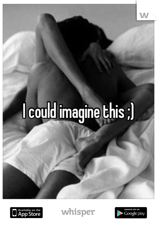 I could imagine this ;)