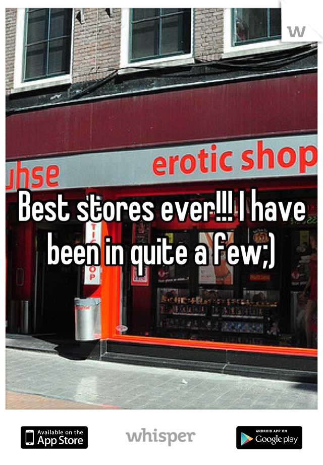 Best stores ever!!! I have been in quite a few;)