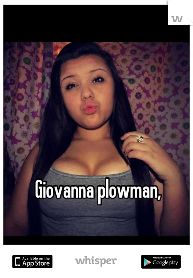 



Giovanna plowman,