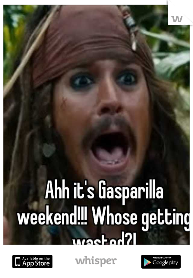 Ahh it's Gasparilla weekend!!! Whose getting wasted?!
