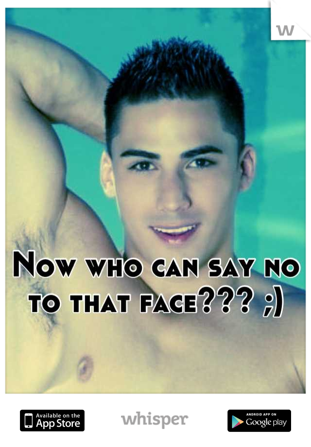 Now who can say no to that face??? ;)
