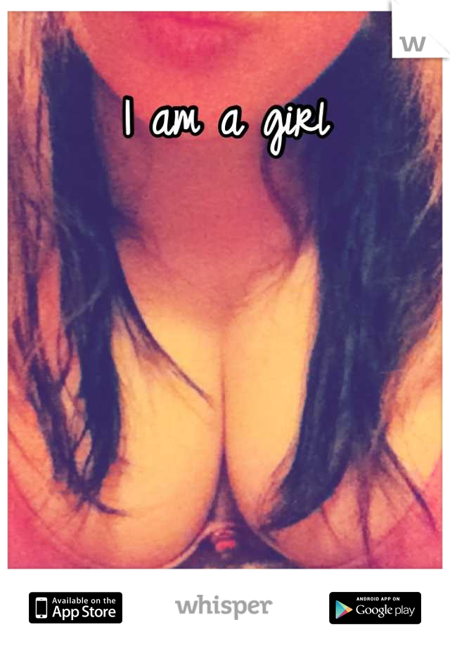 I am a girl





And I have big boobs