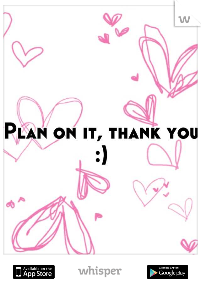 Plan on it, thank you :)
