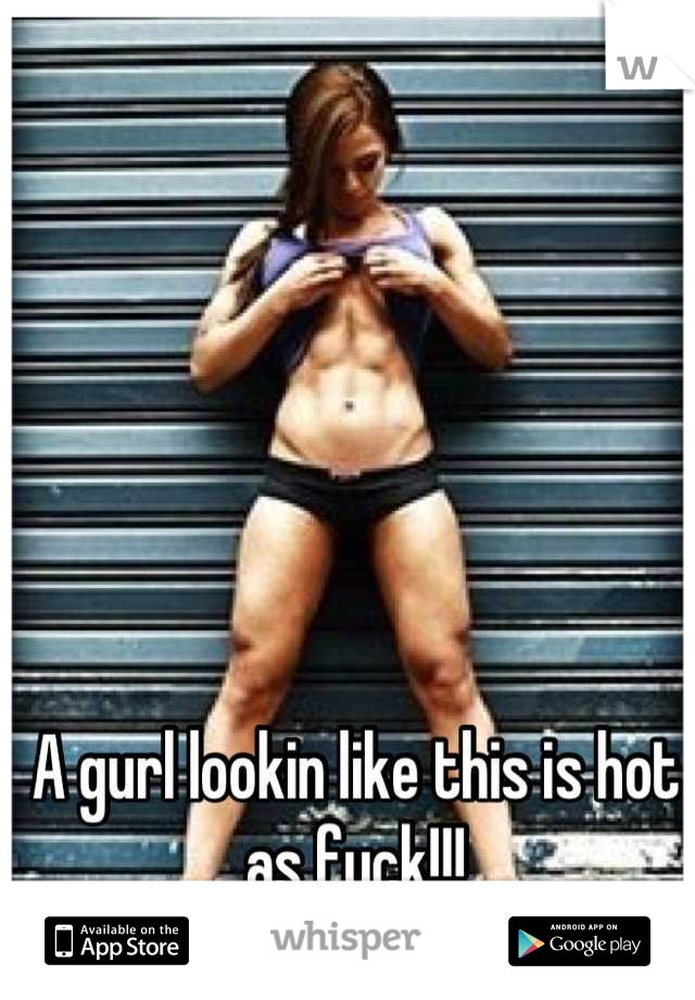 A gurl lookin like this is hot as fuck!!!