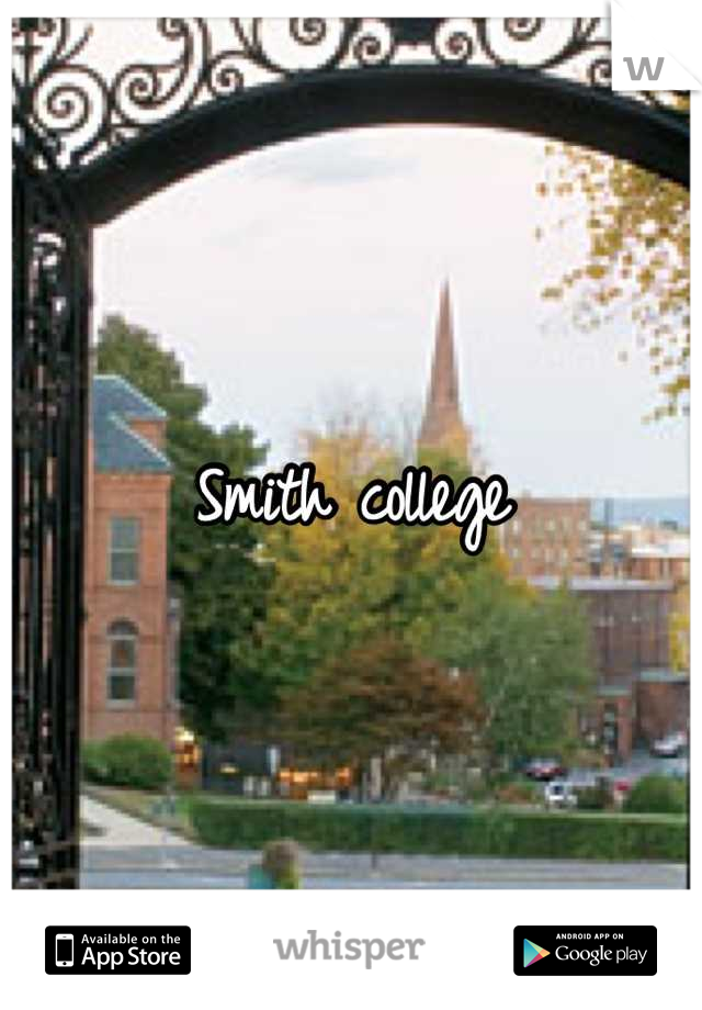Smith college

