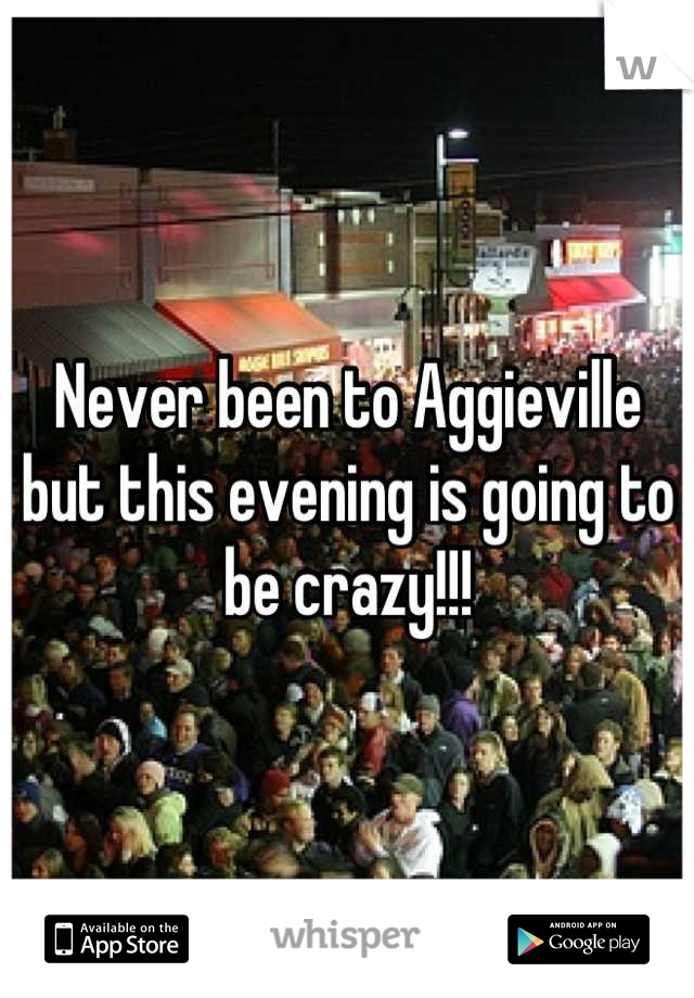 Never been to Aggieville but this evening is going to be crazy!!!