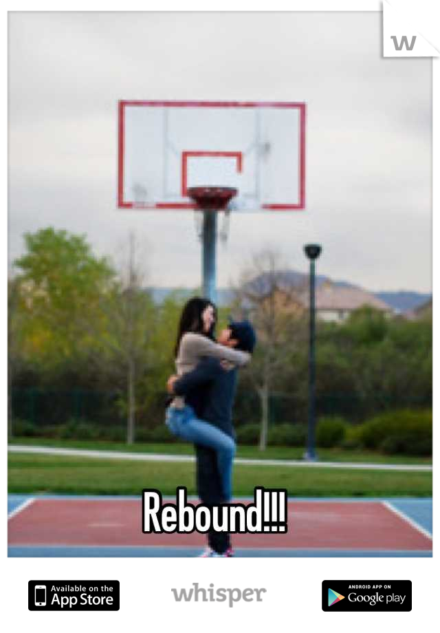 Rebound!!! 
