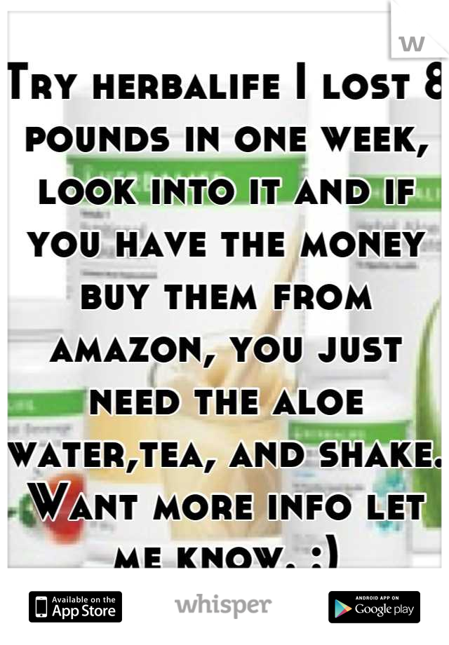 Try herbalife I lost 8 pounds in one week, look into it and if you have the money buy them from amazon, you just need the aloe water,tea, and shake. Want more info let me know. :)