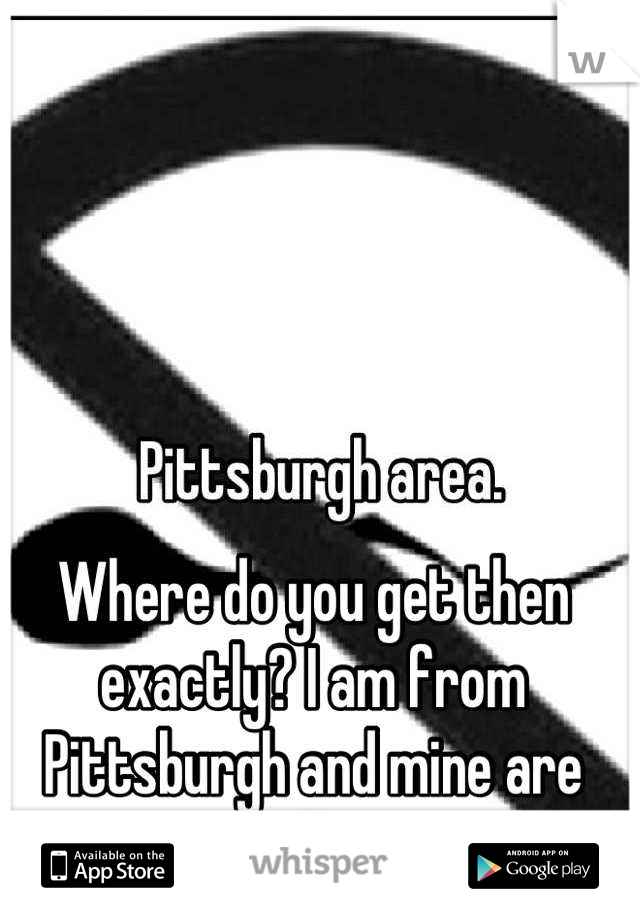 Where do you get then exactly? I am from Pittsburgh and mine are not free!