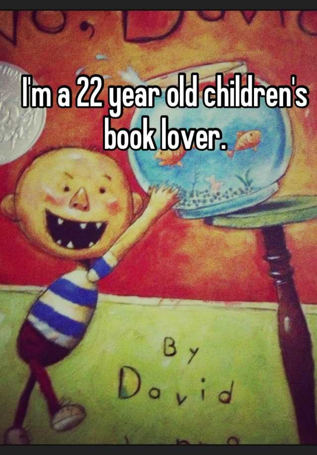 i-m-a-22-year-old-children-s-book-lover