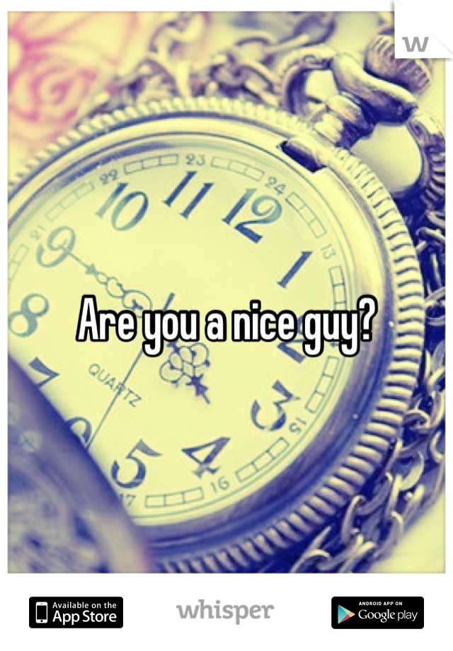 are-you-a-nice-guy