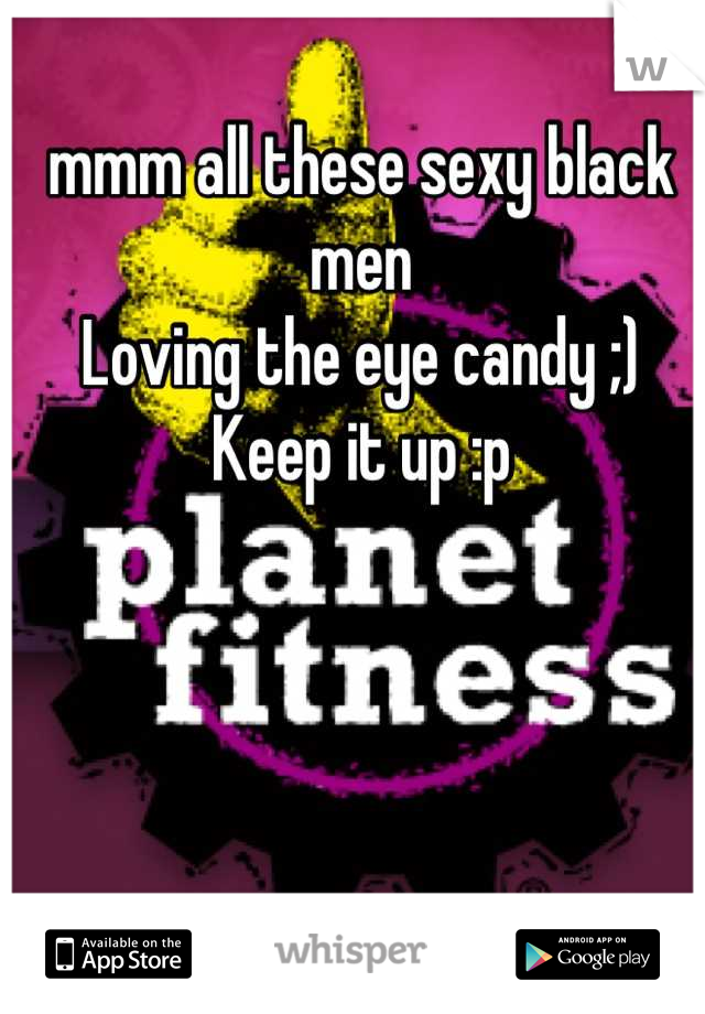 mmm all these sexy black men
Loving the eye candy ;)
Keep it up :p