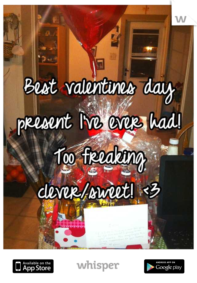 Best valentines day present I've ever had! Too freaking clever/sweet! <3