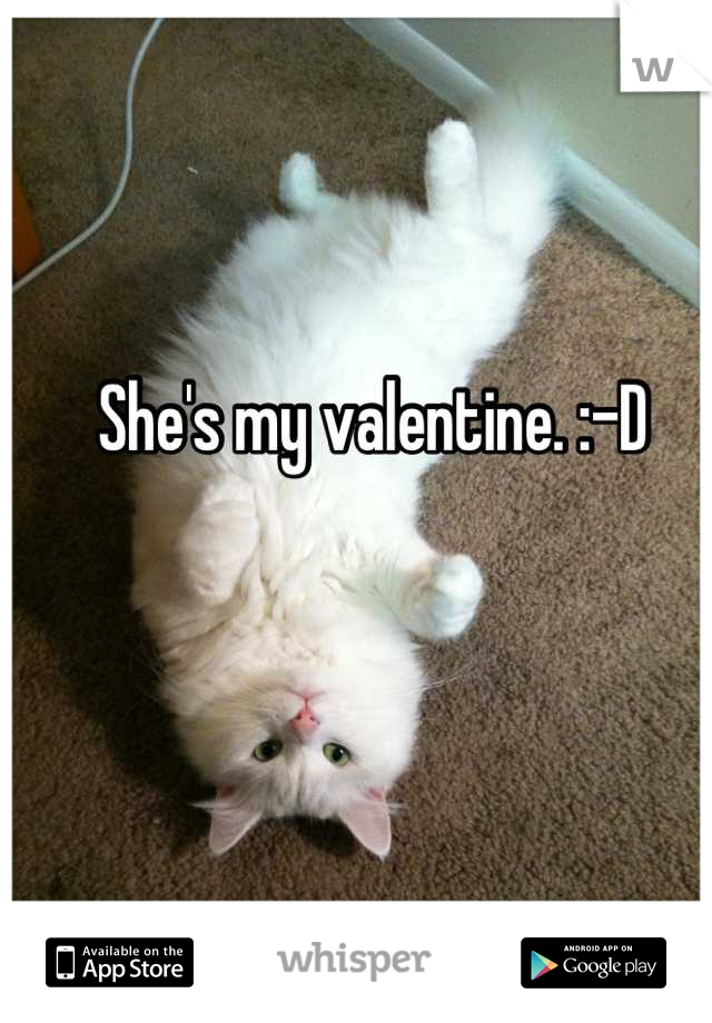 She's my valentine. :-D