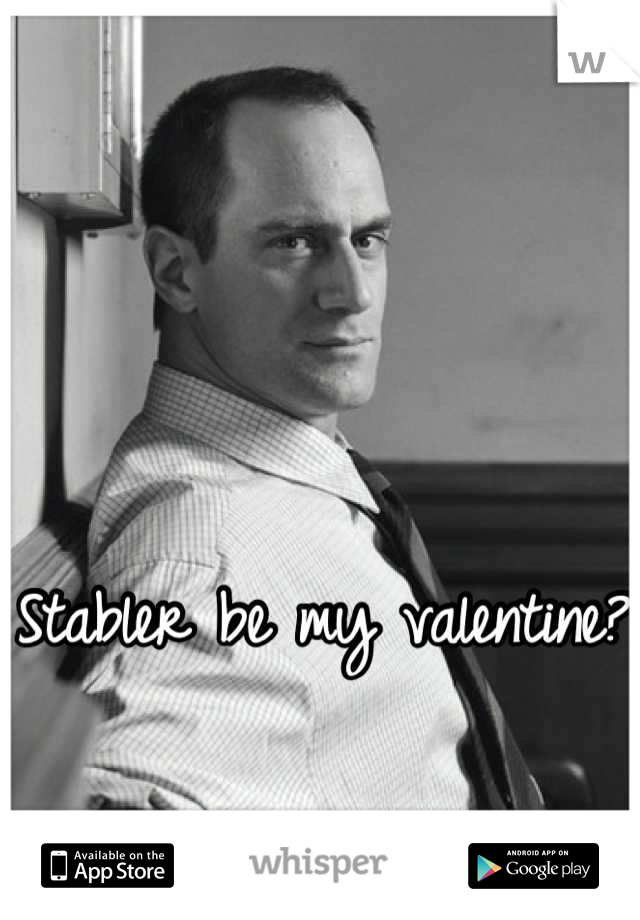 Stabler be my valentine?