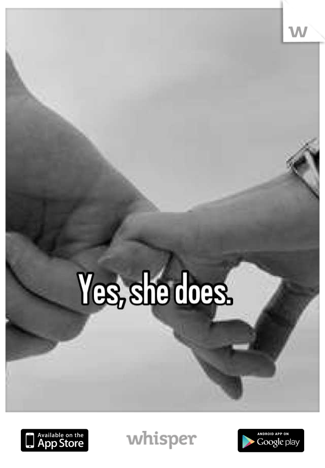 yes-she-does