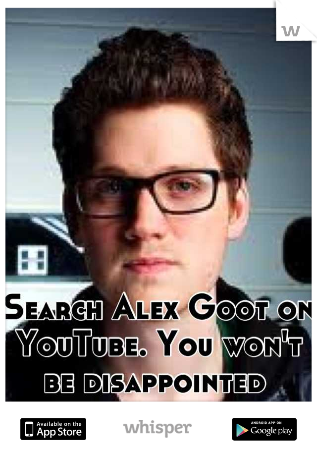 Search Alex Goot on YouTube. You won't be disappointed 