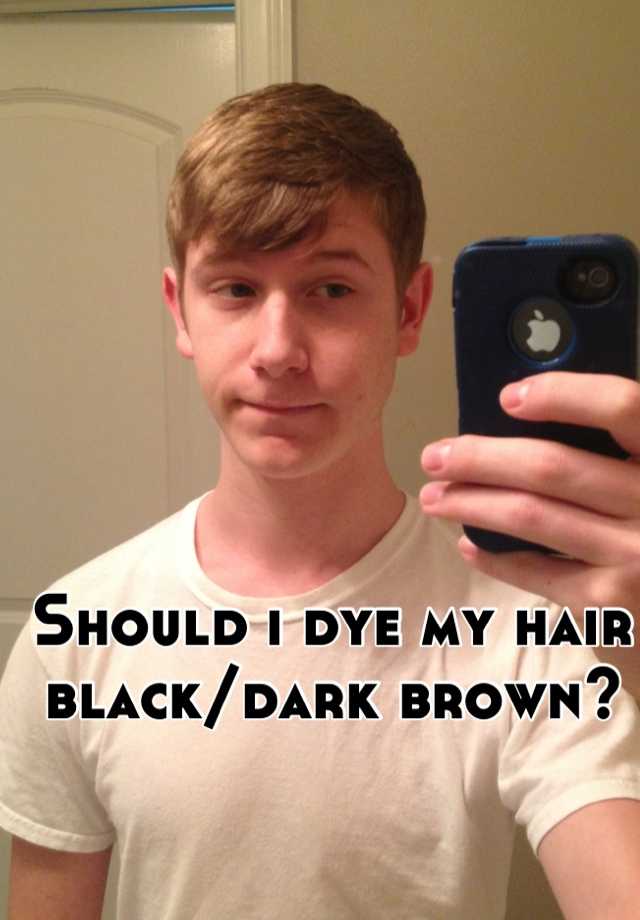 should-i-dye-my-hair-black-dark-brown