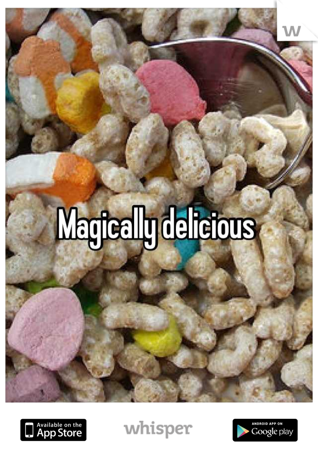 Magically delicious 