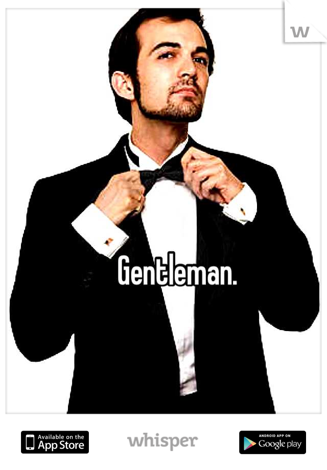 Gentleman. 