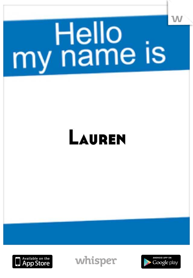 Lauren
