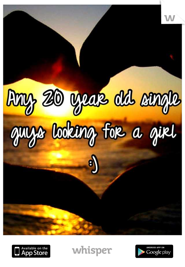 Any 20 year old single guys looking for a girl :)
