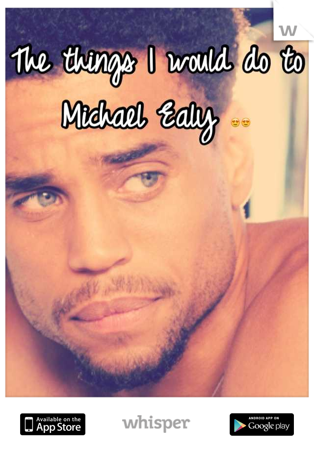 The things I would do to Michael Ealy 😍😍