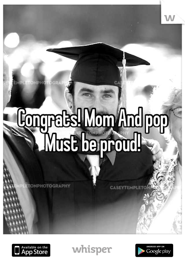 Congrats! Mom And pop
Must be proud!