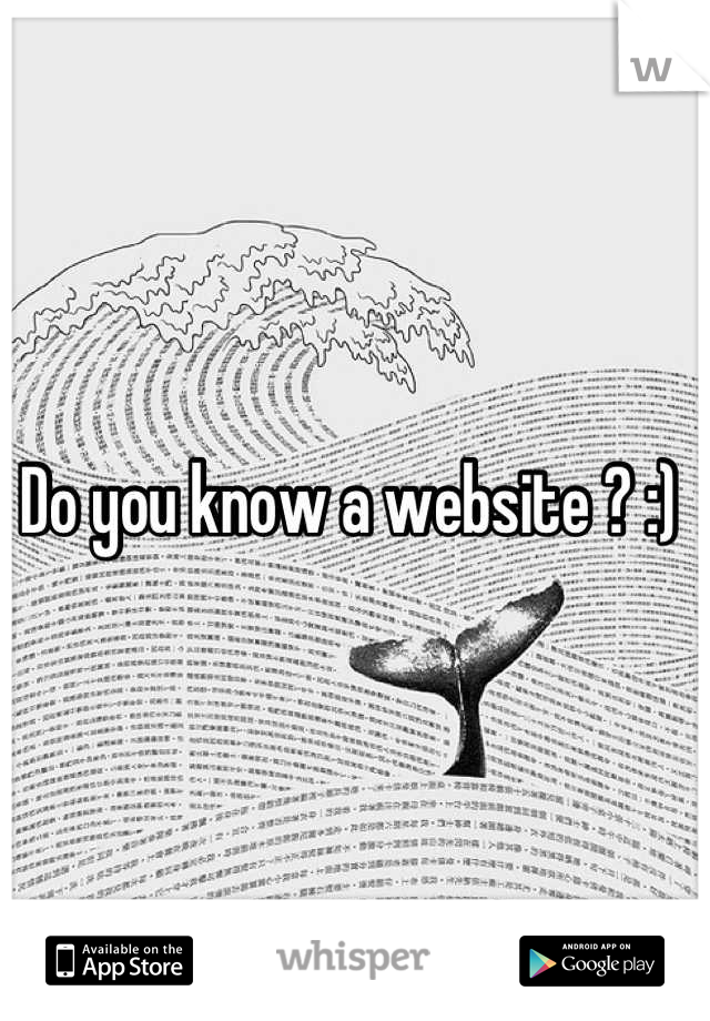 Do you know a website ? :) 