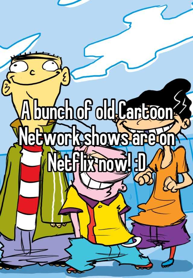 how-many-cartoon-network-shows-are-on-netflix-what-s-on-netflix