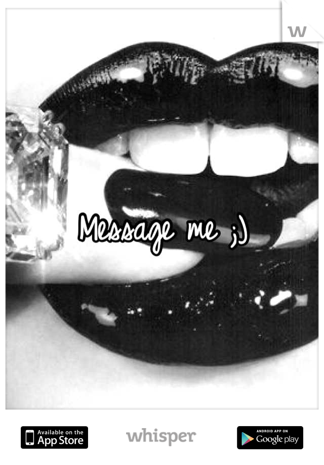 Message me ;)