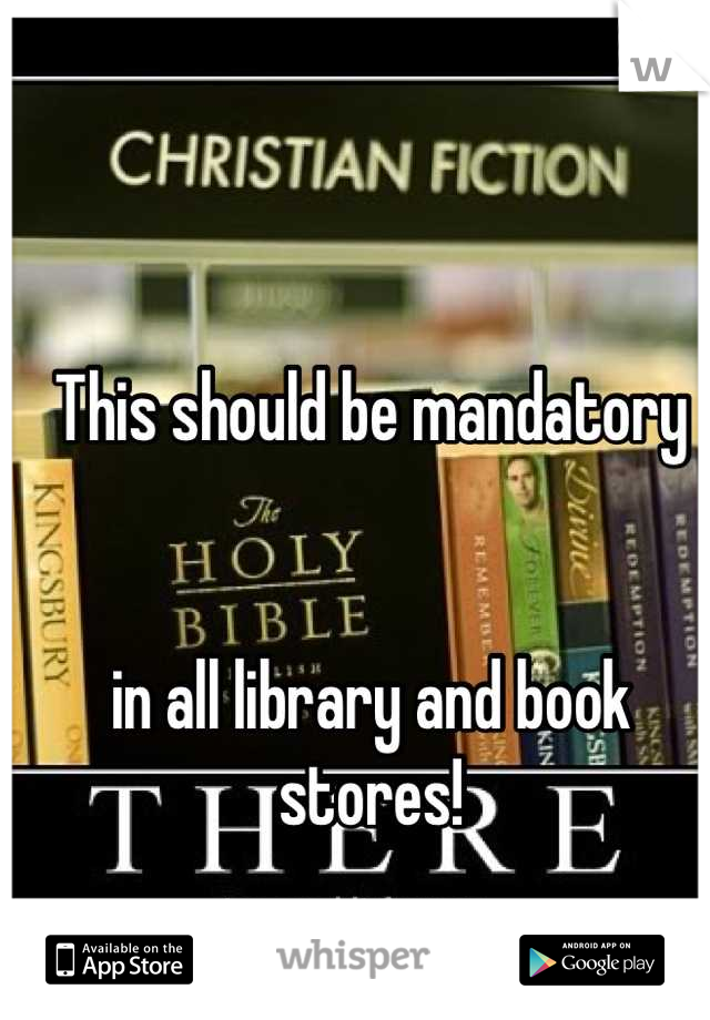 This should be mandatory 


in all library and book stores!